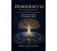 Democracy 3.0: Rights Beyond Representation : Reimagining Democracy for the Age of AI