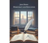 Democracy and Education