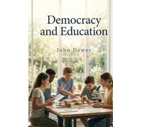 Democracy and Education