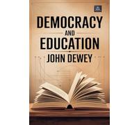 Democracy and Education