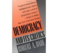 Democracy and Its Critics by Robert A. Dahl(1991-07-24)