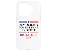 Democracy Doesn'T Fear Protest Dictators Do No Kings America Carcasa para iPhone 15 Pro