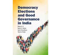 Democracy, Elections and Good Governance in India