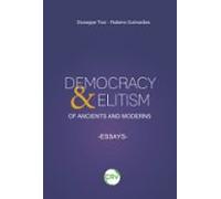 Democracy & Elitism Of Ancients And Moderns (ebook)
