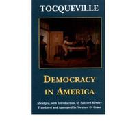 Democracy in America by Tocqueville, Alexis de ( Author ) ON Mar-01-2000, Paperback