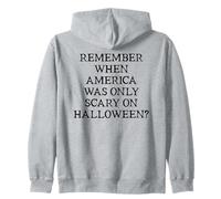 Democracy Remember When America Was Only Scary on Halloween Sudadera con Capucha