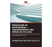 Démocratie et participation: représentations des élèves du 3e cycle