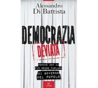Democrazia deviata. Perché non ha più senso parlare di governo del popolo