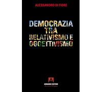 Democrazia tra relativismo e oggettivismo (Policy)