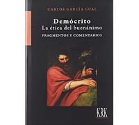 Demócrito. La ética del buenánimo: Fragmentos y comentarios: 53 (Pensamiento)