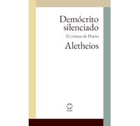 Demócrito silenciado: El crimen de Platón (ROAR Ficción Teórica)