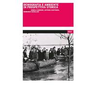 Demografia e ambiente in prospettiva storica (Varia)
