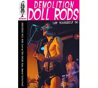 Demolition Doll Rods - Let Yourself Go [Alemania] [DVD]
