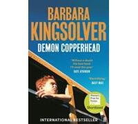 Demon Copperhead (pulitzer Fiction 2023; Womens Prize 2023)