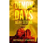 Demon Days Near Sedona: 3 (Orphan Magician)