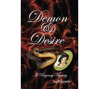 Demon & Desire: A Regency Mystery