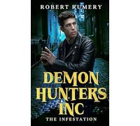 Demon Hunters Inc : The Infestation