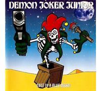 Demon Joker Junior - Once in a Blue Moon