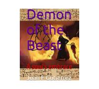 Demon of the Beast: A soul's embrace