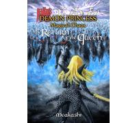 Demon Princess Magical Chaos: Volume 7 - The Return of the Queen
