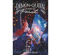 Demon Queen Wants to Paint: A Cozy Fantasy: 1