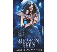 Demon Seed: Mated to the Monster: Season 3