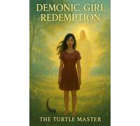Demonic Girl: Redemption: 2 (Marked by Hell → Made for Heaven)