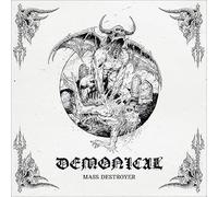 Demonical - Mass destroyer
