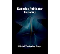 Demonien Ruhtinatar: Kertomus