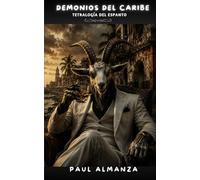 Demonios del Caribe: Tetralogía del espanto