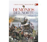 Demonios del Norte – Las expediciones vikingas – Clío crónicas de la historia – Edaf