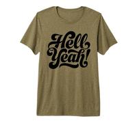 ¡Demonios, sí! Listo para Pasar un Buen rato Camiseta Premium