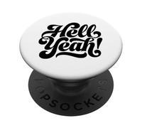 ¡Demonios, sí! Listo para Pasar un Buen rato PopSockets PopGrip Adhesivo
