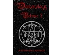 Demonology: Incantations for the 72 Demons of the Ars Goetia