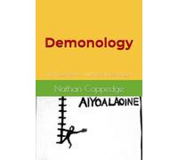Demonology: The Prized Work of Lilith the Shapechanger (Best of Nathan Coppedge)