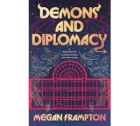 Demons And Diplomacy (ebook)