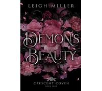 Demon's Beauty (Crescent Coven)