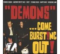 Demons - Come Bursting Out