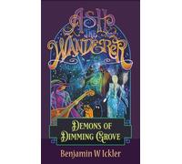 Demons of Dimming Grove (Ash the Wanderer)