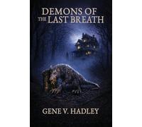 Demons Of The Last Breath