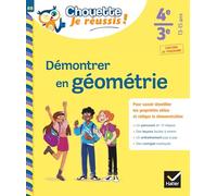 Démontrer en géométrie 4e, 3e: cahier de soutien en maths (collège): 88