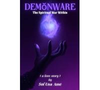Demŏnware: The Spiritual War Within