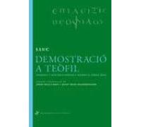 Demostracio A Teofil. Evangeli I Fets Dels Apostols Segons El Cod Ex B