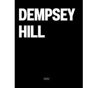 Dempsey Hill: The Coffee Table Book