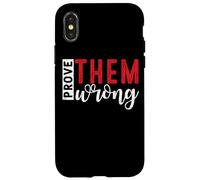 Demuéstrales que están equivocados Mensaje de empoderamiento motivacional Carcasa para iPhone X/XS