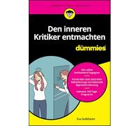 Den inneren Kritiker entmachten für Dummies