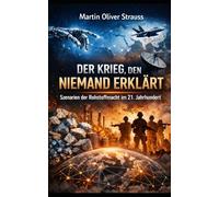 Den Krieg, den niemand erklört: Szenarien der Rohstoffmacht im 21ten Jahrhundert