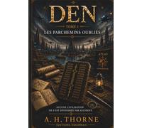 DEN: Les Parchemins Oubliés: 1