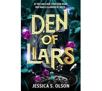 Den of Liars: Caraval meets Kingdom of the Wicked in a sinfully indulgent heist romantasy (The Devious)