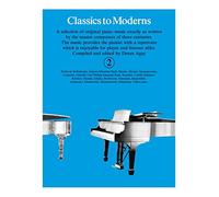 Denes agay : classics to moderns 2 - piano